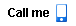 Call me button